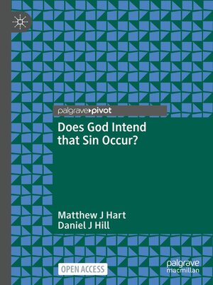 cover image of Does God Intend that Sin Occur?